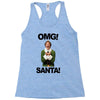omg santa will ferrell Racerback Tank