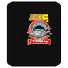 wake me up when it's friday Mousepad