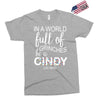 in a world full of grinches be a cindy lou who Exclusive T-shirt