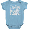 hip hop is how i live Baby Onesie