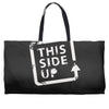 this side up funny drinking Weekender Totes