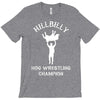hillbilly hog wrestling champ T-Shirt