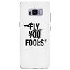 Fly You Fools Samsung Galaxy S8 Plus