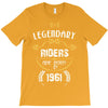 legendary riders are born in 1961 T-Shirt