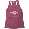 i wear my melanin like a badge of honor Racerback Tank