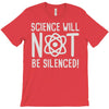 science will not be silenced T-Shirt