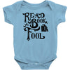 read a book, fool Baby Onesie
