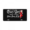 i'm that crazy girl who loves betty boop a lot License Plate