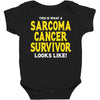 This is What a Sarcoma Cancer Survivor Looks Like Baby Bodysuit
