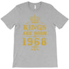kings are born in 1968 T-Shirt