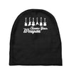 choose your weapon Baby Beanies