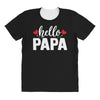 Hello Papa All Over Women's T-shirt