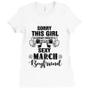 sorry this girl is already taken by a super sexy march boyfriend Ladies Fitted T-Shirt