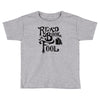 read a book, fool Toddler T-shirt