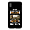 Never Underestimate A Man Who Watches The 100 And Was Born in December iPhoneX