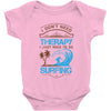 I Don't Need Therapy Need Surfing Baby Onesie
