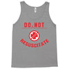 do not resuscitate Tank Top
