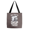 don't make me Tote Bags