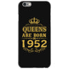 queens are born in 1952 iPhone 6/6s Case