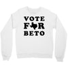 vote for beto Crewneck Sweatshirt