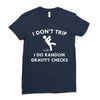 i don't trip Ladies Fitted T-Shirt