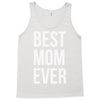 best mom ever Tank Top