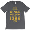 kings are born in 1988 T-Shirt