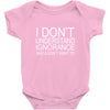 dont understand ignorance Baby Bodysuit