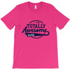 Totally Awesome Sister T-Shirt