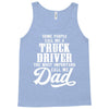 Truck Driver Dad Tank Top