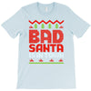 bad santa T-Shirt