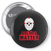 No Lives Matter Pin-back button