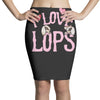 i love lops lots Pencil Skirts