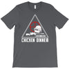 battle ground chicken dinner T-Shirt