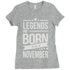 legends are born in november Ladies Fitted T-Shirt