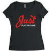Just Play The Game Women's Triblend Scoop T-shirt