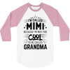 I Am Called Mimi... 3/4 Sleeve Shirt