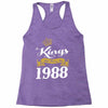 kings are born in 1988 Racerback Tank