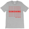 Good Morning Sunshine T-Shirt