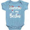 Minnie is my Bestie Baby Bodysuit
