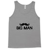 big man little man Tank Top