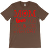mom i love you more everyday T-Shirt