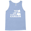not at the table carlos hangover Tank Top