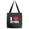 i love my penis  lustig macho funny party Tote Bags