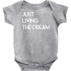 just living livin the dream Baby Onesie