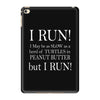 i may be slow but i run iPad Mini 4