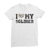 i love my soldier hunter camouflage Ladies Fitted T-Shirt