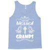 I Am One Blessed Gramps Tank Top