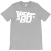 back to the 80's, funny retro T-Shirt