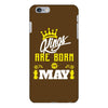 Kings Are Born In May iPhone 6/6s Plus Case